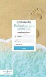 Robinson`un Mavi Evi - İş Bankası Kültür Yayınları