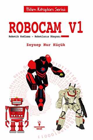 Robocam_V1 - Robotik Kodlama – Robotların Dünyası