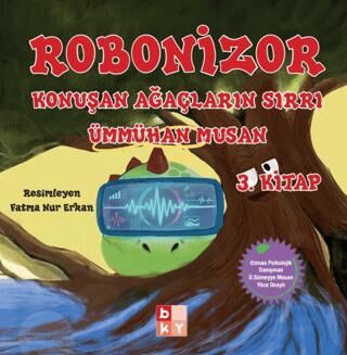 Robonizor Konuşan Ağaçların Sırrı 3. Kitap - 1