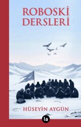 Roboski Dersleri - La Kitap
