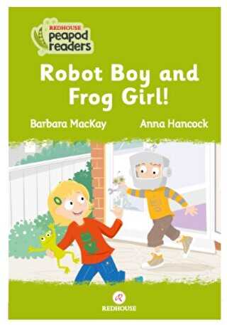 Robot Boy And Frog Girl!