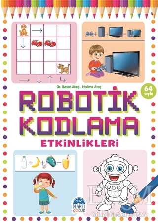 Robotik Kodlama Etkinlikleri 19 - Martı Çocuk Yayınları