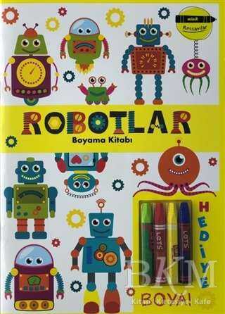 Robotlar Boyama Kitabı - Minik Ressamlar
