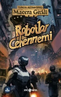 Macera Geçidi - Robotlar Cehennemi - 1