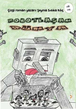 Robotlaşan Dünya - 1