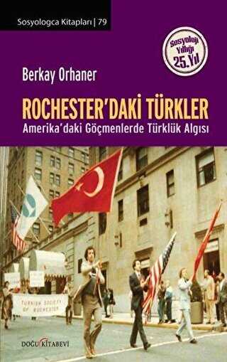 Rochester`daki Türkler - Doğu Kitabevi