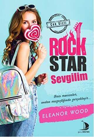 Rock Star Sevgilim - Destek Yayınları