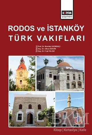 Rodos ve İstanköy Türk Vakıfları - Eğitim Yayınevi - Bilimsel Eserler