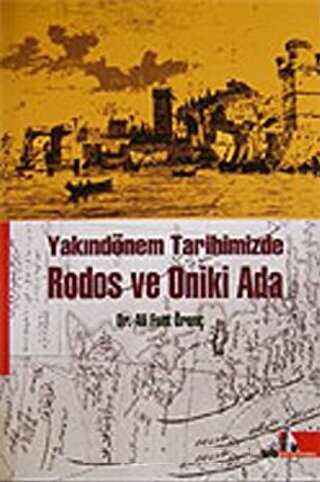 Rodos ve Oniki Ada Yakındönem Tarihimizde
