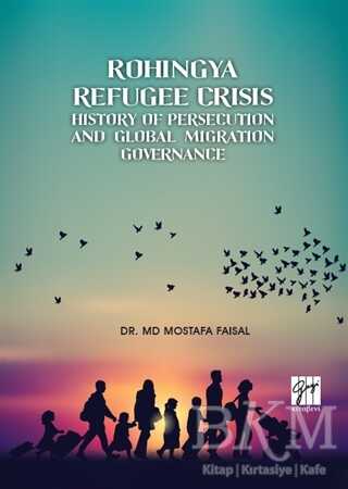 Rohingya Refugee Crisis - Gazi Kitabevi