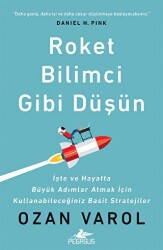 Roket Bilimci Gibi Düşün - Pegasus Yayınları