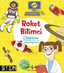 Roket Bilimci Olabilirim - İş Bankası Kültür Yayınları