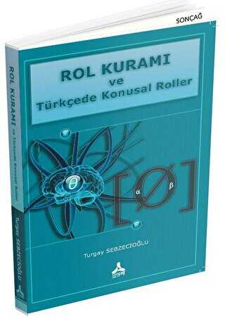 Rol Kuramı ve Türkçede Konusal Roller