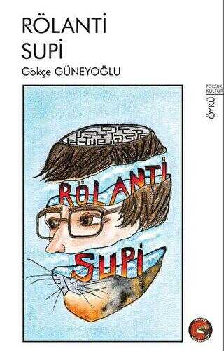 Rölanti Supi - Porsuk Kültür Yayıncılık