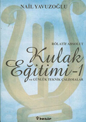 Rölatif Absolut Kulak Eğitimi 1 - ve Günlük Teknik Çalışmalar kapağı