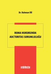 Roma Hukukunda Auctoritas Sorumluluğu - On İki Levha Yayınları