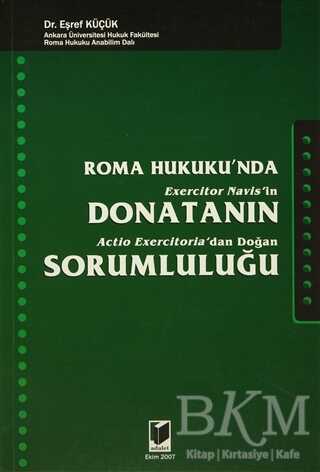 Roma Hukuku’nda Donatanın Sorumluluğu - Adalet Yayınevi