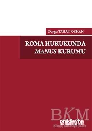 Roma Hukukunda Manus Kurumu - On İki Levha Yayınları