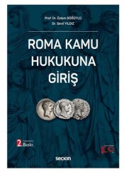 Roma Kamu Hukukuna Giriş - Seçkin Yayıncılık