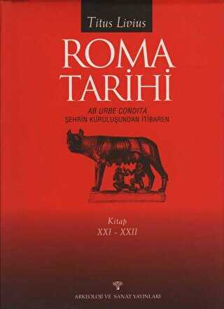 Roma Tarihi XXI-XXII - Arkeoloji ve Sanat Yayınları