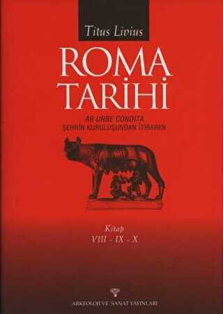 Roma Tarihi VIII-IX-X - Arkeoloji ve Sanat Yayınları