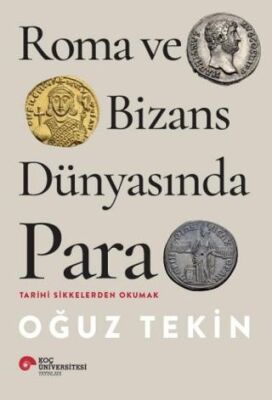 Roma ve Bizans Dünyasında Para - 1