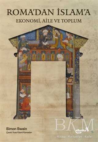 Roma`dan İslam`a - Albaraka Yayınları