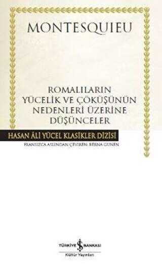 Romalıların Yücelik ve Çöküşünün Nedenleri Üzerine Düşünceler Ciltli - 1