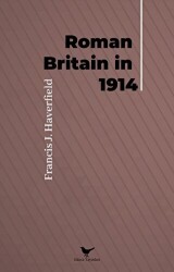 Roman Britain in 1914 - Günce Yayınları