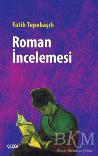 Roman İncelemesi - Çizgi Kitabevi Yayınları