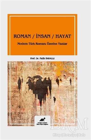 Roman - İnsan - Hayat - Paradigma Akademi Yayınları
