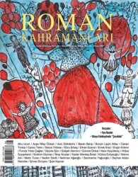 Roman Kahramanları Dergisi Sayı: 66 Nisan - Haziran 2026 - Roman Kahramanları Dergisi