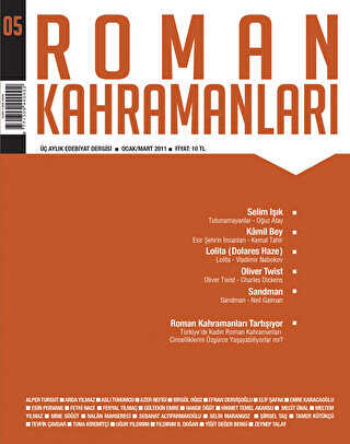 Roman Kahramanları Sayı: 5 Ocak-Mart 2011 - Roman Kahramanları Dergisi