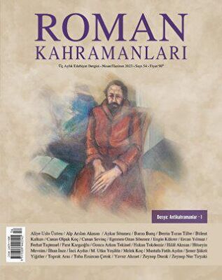 Roman Kahramanları Sayı: 54 - Nisan - Haziran 2023 - 1