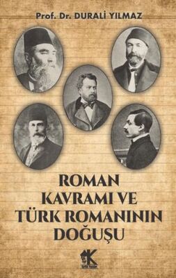Roman Kavramı ve Türk Romanının Doğuşu - 1