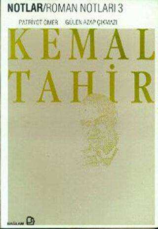 Roman Notları 3 Patriyot Ömer - Gülen Azap Çıkmazı - Bağlam Yayınları