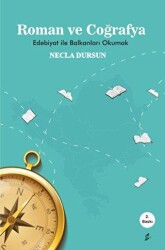 Roman ve Coğrafya - Okur Kitaplığı