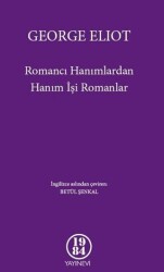 Romancı Hanımlardan Hanım İşi Romanlar - 1984 Yayınevi