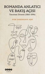 Romanda Anlatıcı ve Bakış Açısı - Hece Yayınları