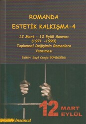 Romanda Estetik Kalkışma 4 - İnsancıl Yayınları