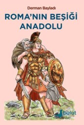 Roma’nın Beşiği Anadolu - Bulut Yayınları
