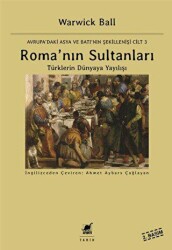 Roma`nın Sultanları - Ayrıntı Yayınları