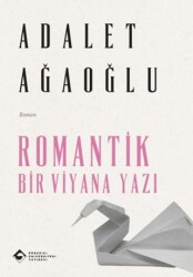 Romantik Bir Viyana Yazı - Boğaziçi Üniversitesi Yayınevi