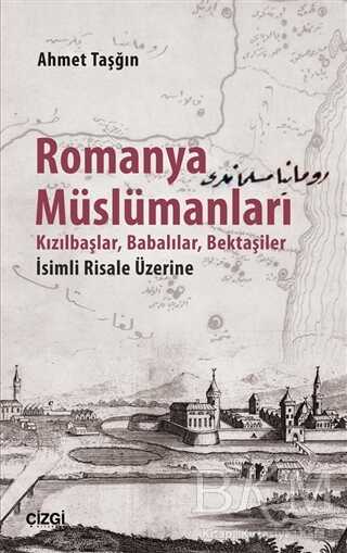Romanya Müslümanları - Çizgi Kitabevi Yayınları