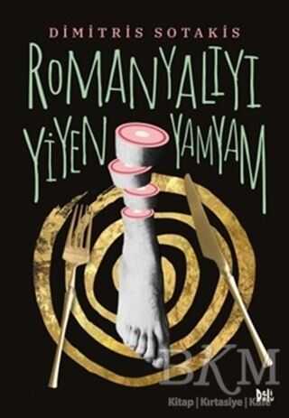 Romanyalıyı Yiyen Yamyam - Delidolu