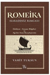 Romeika Karadeniz Rumcası - Töz Yayınları