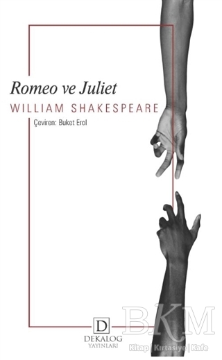 Romeo ve Juliet - Dekalog Yayınları