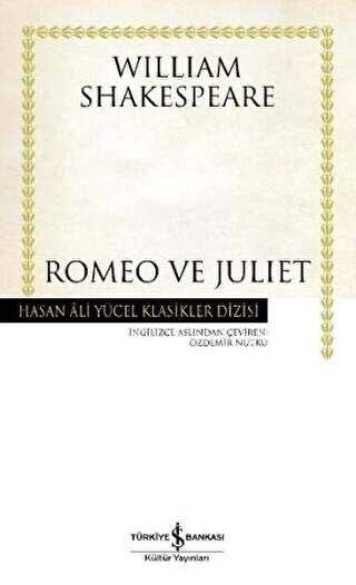 Romeo ve Juliet - İş Bankası Kültür Yayınları