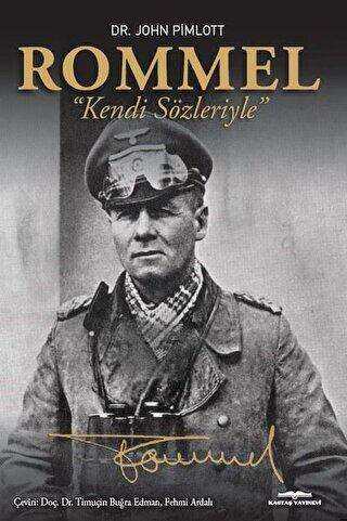 Rommel - Kendi Sözleriyle - Kastaş Yayınları