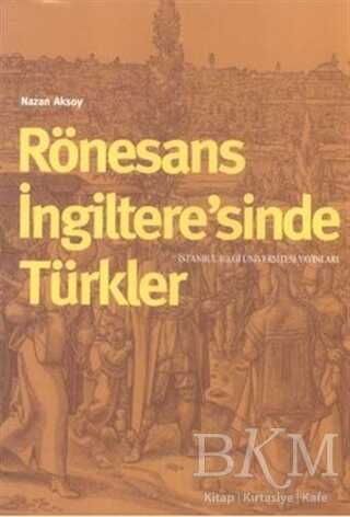 Rönesans İngiltere’sinde Türkler